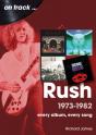 Rush 1973 - 1982 - Preview