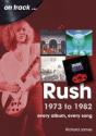 Rush 1973 To 1982 On Track - Preview