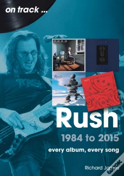 Capa do artigo Rush 1984 To 2015 On Track