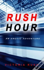 Capa do artigo Rush Hour: An Erotic Adventure