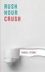 Rush Hour Crush - Preview
