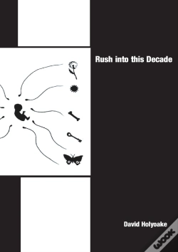 Capa do artigo Rush Into This Decade