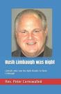 Rush Limbaugh Was Right - Preview