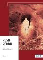 Rush Perdu - Preview