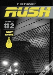 Rush T.2 (Poche) Nuit Noire