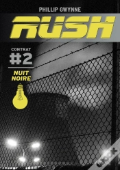 Capa do artigo Rush T.2 (Poche) Nuit Noire