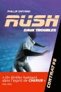 Rush T.5 Eaux Troubles - Preview
