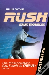 Rush T.5 Eaux Troubles