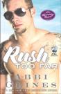 Rush Too Far - Preview