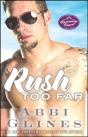 Rush Too Far - Preview