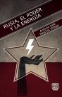 Rusia, El Poder Y La Energía - Preview