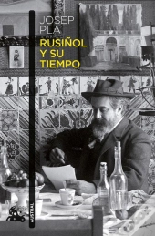 Rusiñol Y Su Tiempo