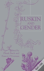 Ruskin And Gender