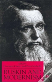 Ruskin And Modernism