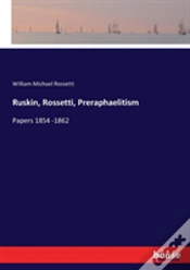 Capa do artigo Ruskin, Rossetti, Preraphaelitism