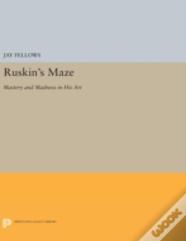Ruskin'S Maze