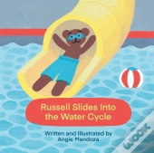 Russell Slides Into The Water Cycle