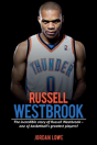 Russell Westbrook - Preview