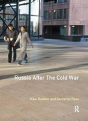 Russia After The Cold War - Preview
