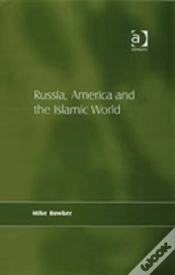 Capa do artigo Russia, America And The Islamic World