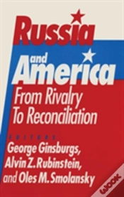 Capa do artigo Russia And America: From Rivalry To Reconciliation