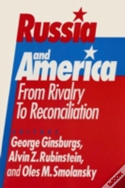 Capa do artigo Russia And America: From Rivalry To Reconciliation