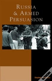Capa do artigo Russia And Armed Persuasion