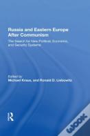 Russia And Eastern Europe After Communism