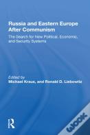 Russia And Eastern Europe After Communism