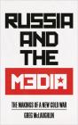 Russia And The Media - Preview