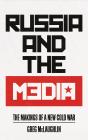 Russia And The Media - Preview