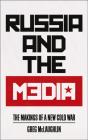 Russia And The Media - Preview