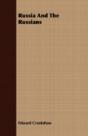 Russia And The Russians - Preview