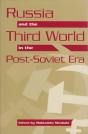 Russia And The Third World In The Post-Soviet Era - Preview