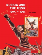 Russia And The Ussr, 1905â€“1991 - Preview