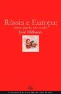 Rússia e a Europa - Preview
