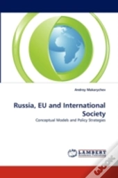 Russia, Eu And International Society