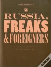 Capa do artigo Russia, Freaks And Foreigners