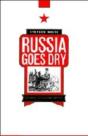 Russia Goes Dry - Preview