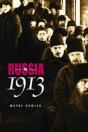 Russia In 1913 - Preview