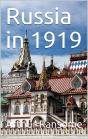 Russia In 1919 - Preview