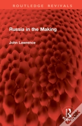 Russia In The Making