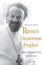 Russia’S Uncommon Prophet - Preview