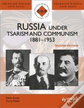 Russia Under Tsarism And Communism 1881-1953 Second Edition