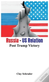 Capa do artigo Russia - Us Relation: Post Trump Victory