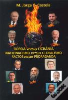 Rússia Versus Ucrânia