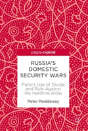 Russiaâ€™S Domestic Security Wars - Preview