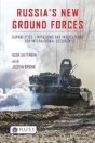 Russiaâ€™S New Ground Forces - Preview