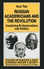 Russian Academicians And The Revolution - Preview