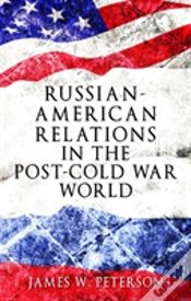 Capa do artigo Russian-American Relations In The Post-Cold War World